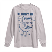 Fluent In FOWL Language Long Sleeve Shirt Vintage 90s Funny Duck Meme - Wonder Print Shop