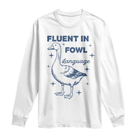 Fluent In FOWL Language Long Sleeve Shirt Vintage 90s Funny Duck Meme - Wonder Print Shop