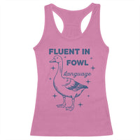 Fluent In FOWL Language Racerback Tank Top Vintage 90s Funny Duck Meme - Wonder Print Shop