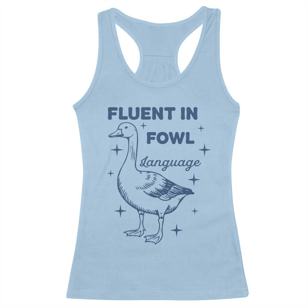 Fluent In FOWL Language Racerback Tank Top Vintage 90s Funny Duck Meme - Wonder Print Shop