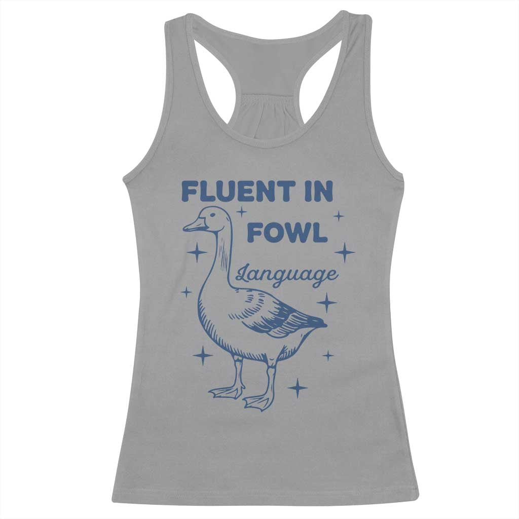 Fluent In FOWL Language Racerback Tank Top Vintage 90s Funny Duck Meme - Wonder Print Shop