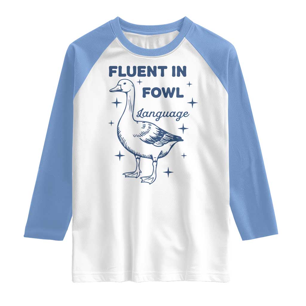 Fluent In FOWL Language Raglan Shirt Vintage 90s Funny Duck Meme - Wonder Print Shop