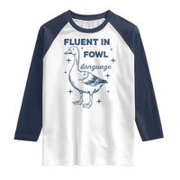 Fluent In FOWL Language Raglan Shirt Vintage 90s Funny Duck Meme - Wonder Print Shop