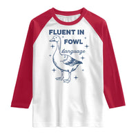Fluent In FOWL Language Raglan Shirt Vintage 90s Funny Duck Meme - Wonder Print Shop