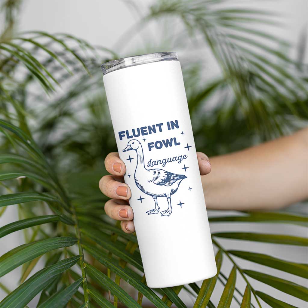 Fluent In FOWL Language Skinny Tumbler Vintage 90s Funny Duck Meme - Wonder Print Shop