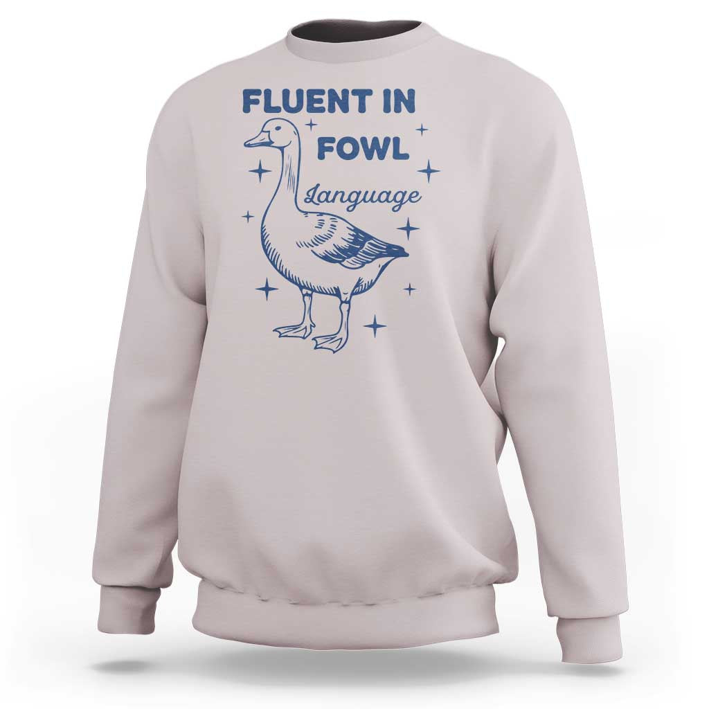 Fluent In FOWL Language Sweatshirt Vintage 90s Funny Duck Meme - Wonder Print Shop