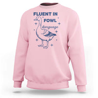 Fluent In FOWL Language Sweatshirt Vintage 90s Funny Duck Meme - Wonder Print Shop