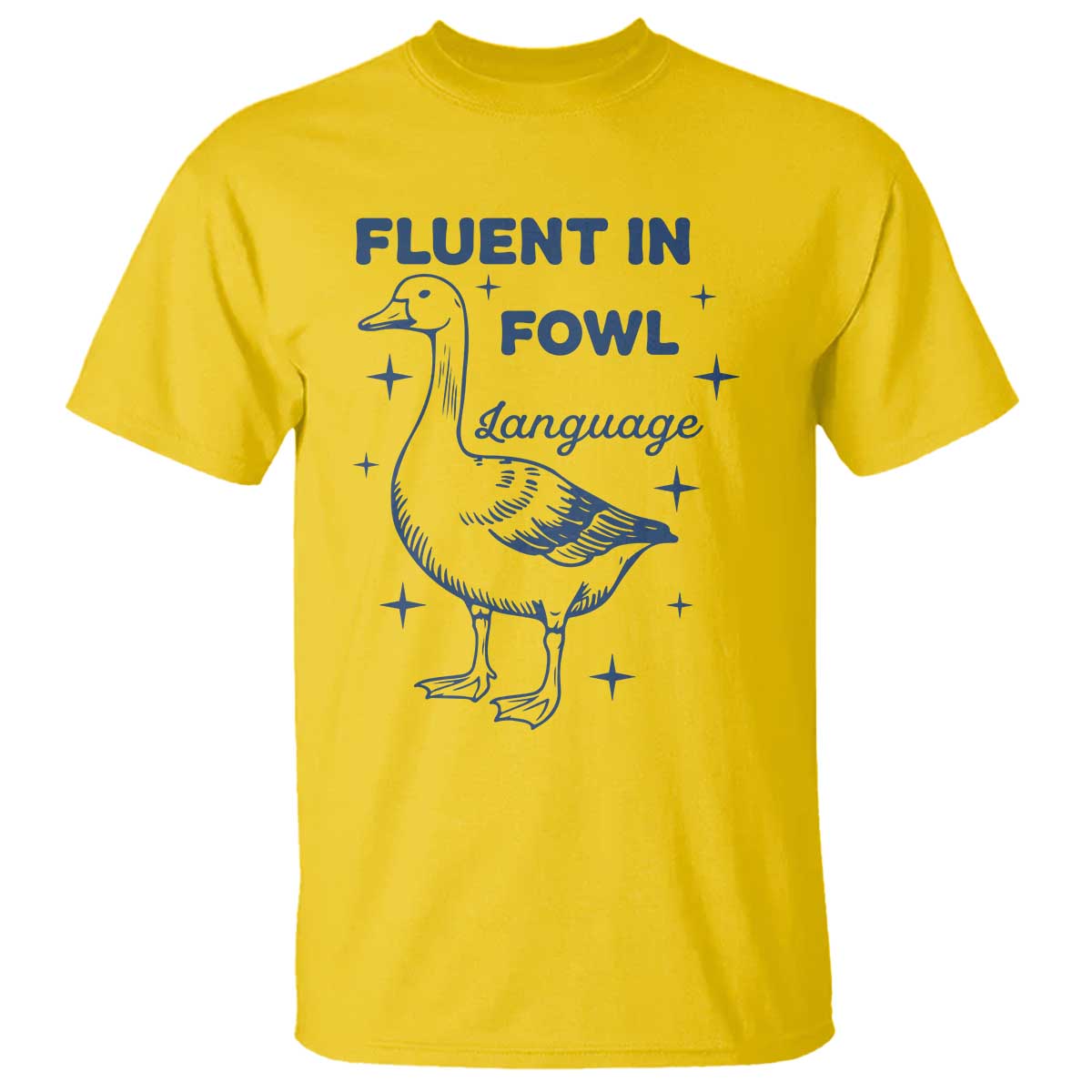 Fluent In FOWL Language T Shirt Vintage 90s Funny Duck Meme - Wonder Print Shop