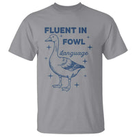 Fluent In FOWL Language T Shirt Vintage 90s Funny Duck Meme - Wonder Print Shop