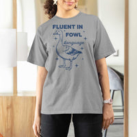 Fluent In FOWL Language T Shirt For Women Vintage 90s Funny Duck Meme - Wonder Print Shop