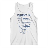 Fluent In FOWL Language Tank Top Vintage 90s Funny Duck Meme - Wonder Print Shop