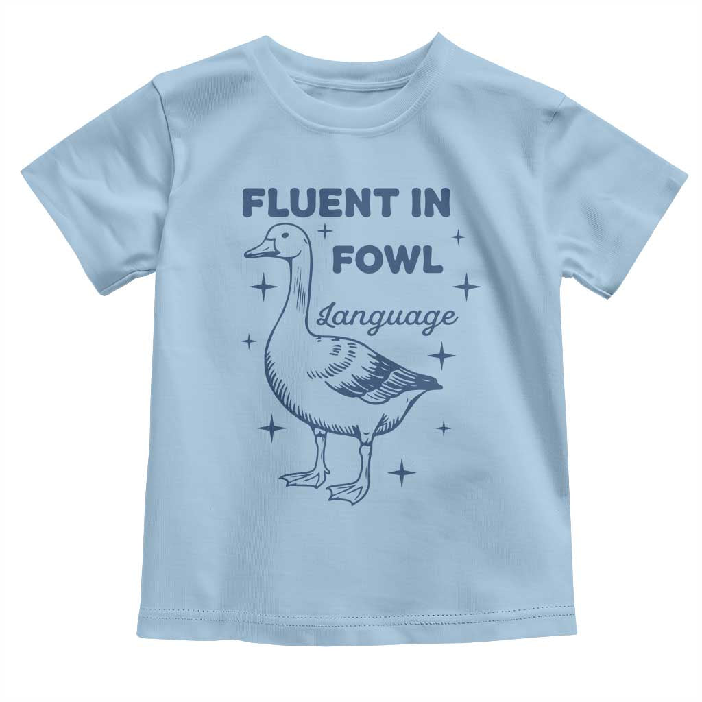 Fluent In FOWL Language Toddler T Shirt Vintage 90s Funny Duck Meme - Wonder Print Shop