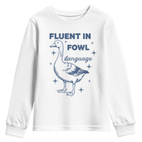 Fluent In FOWL Language Youth Sweatshirt Vintage 90s Funny Duck Meme - Wonder Print Shop