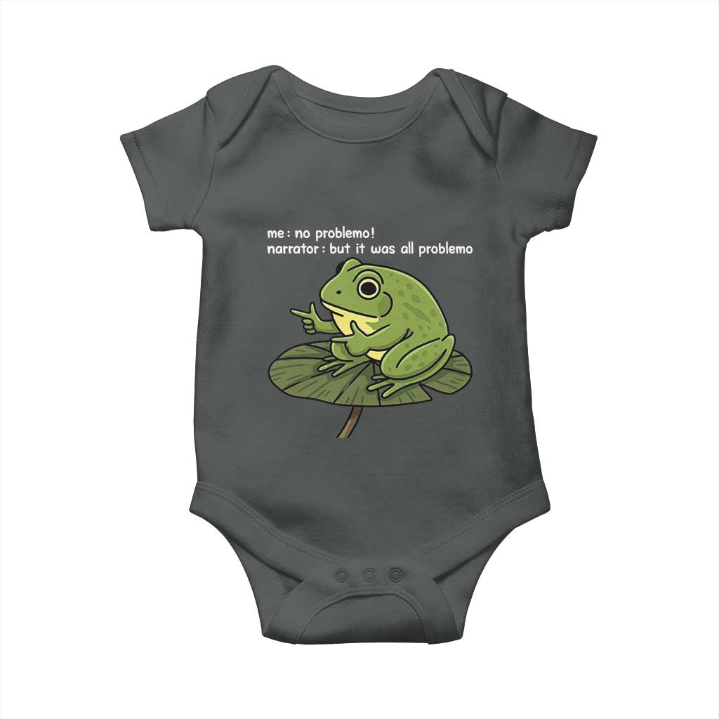 Funny Frog Baby Onesie Me No Problemo Narrator But It Was All Problemo - Wonder Print Shop
