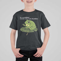 Funny Frog T Shirt For Kid Me No Problemo Narrator But It Was All Problemo - Wonder Print Shop