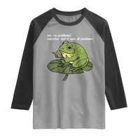 Funny Frog Raglan Shirt Me No Problemo Narrator But It Was All Problemo - Wonder Print Shop