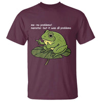 Funny Frog T Shirt Me No Problemo Narrator But It Was All Problemo - Wonder Print Shop