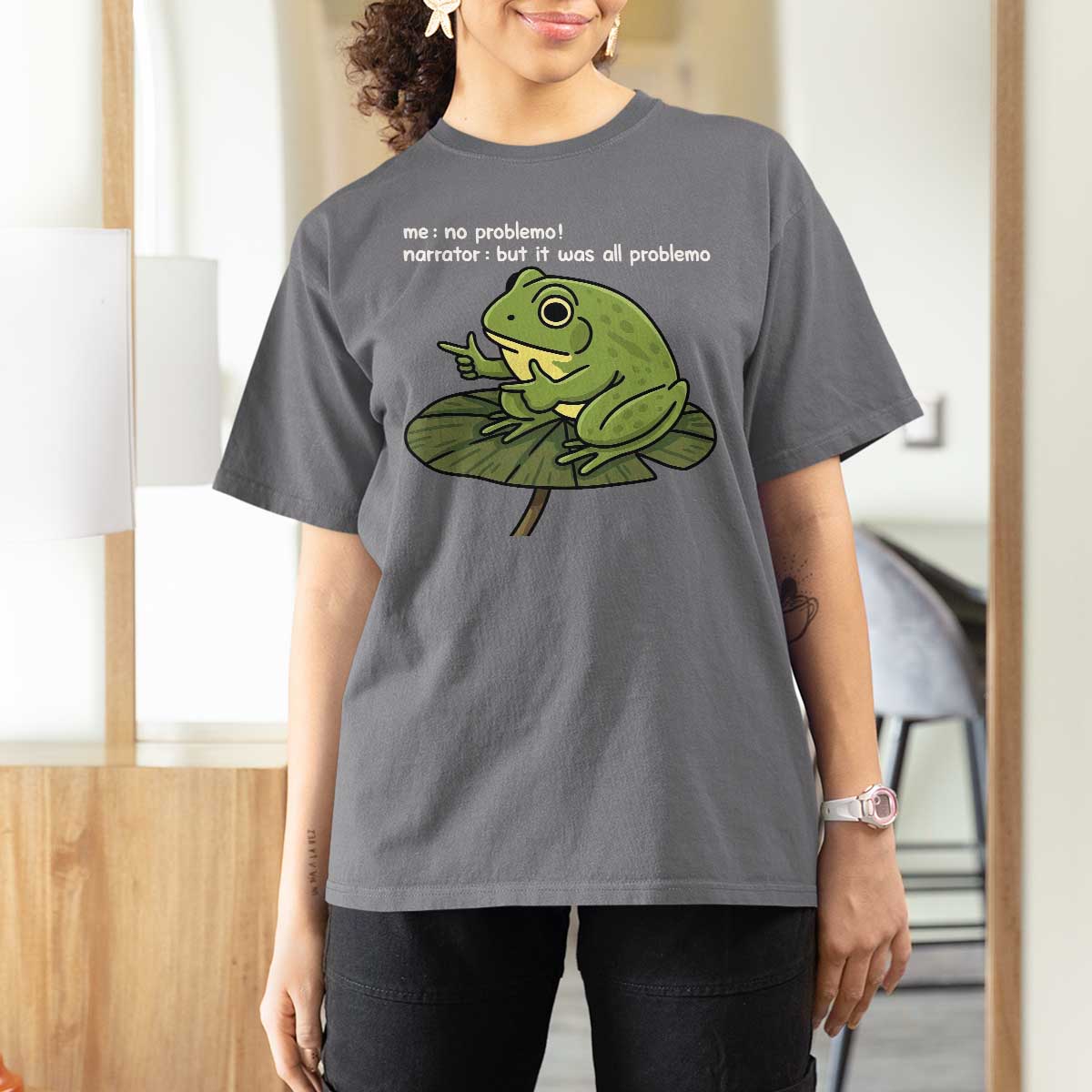 Funny Frog T Shirt For Women Me No Problemo Narrator But It Was All Problemo - Wonder Print Shop