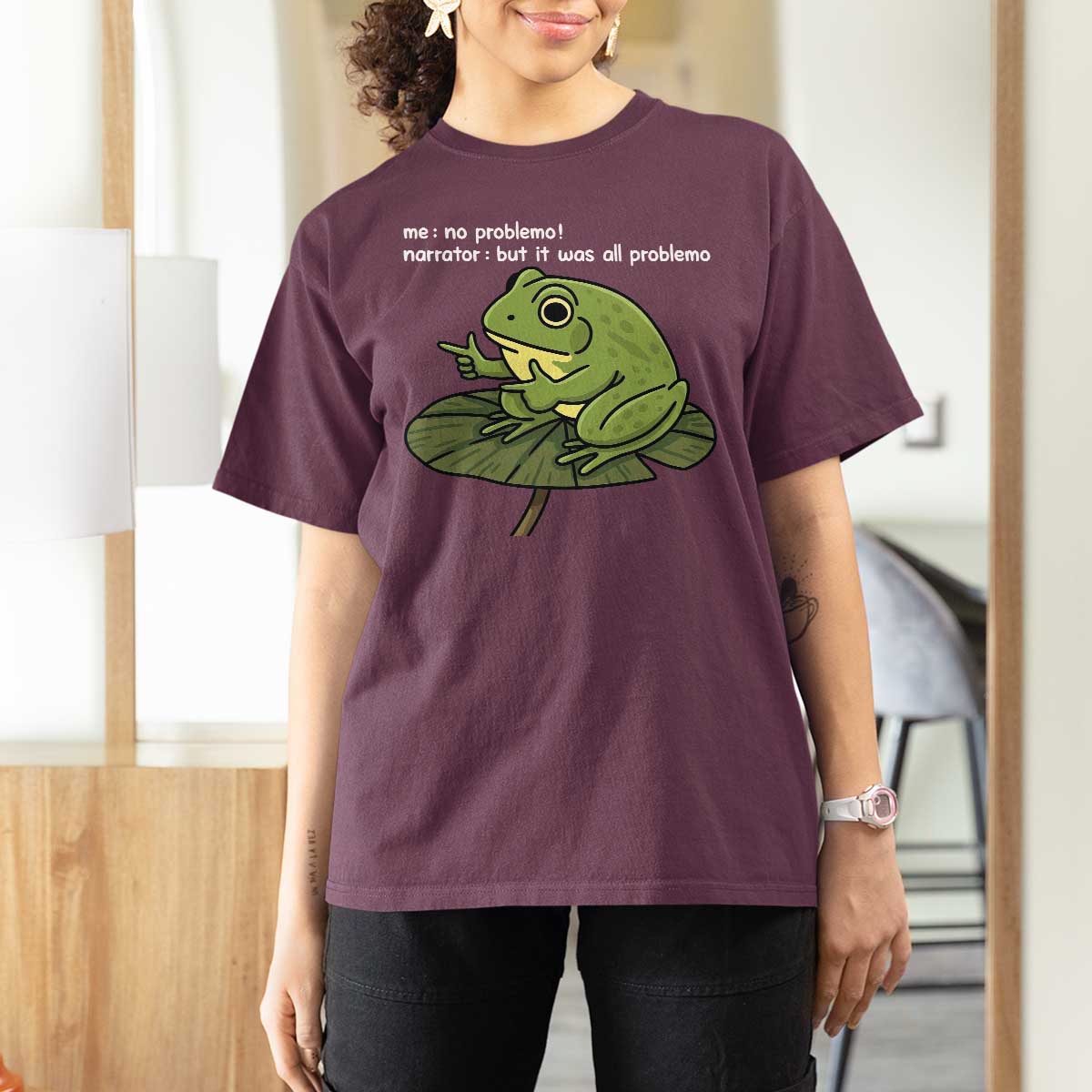 Funny Frog T Shirt For Women Me No Problemo Narrator But It Was All Problemo - Wonder Print Shop