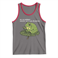 Funny Frog Tank Top Me No Problemo Narrator But It Was All Problemo - Wonder Print Shop