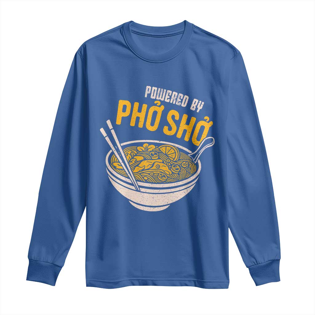 Vietnamese Pho Long Sleeve Shirt Funny Vietnam Foodie Food Humor