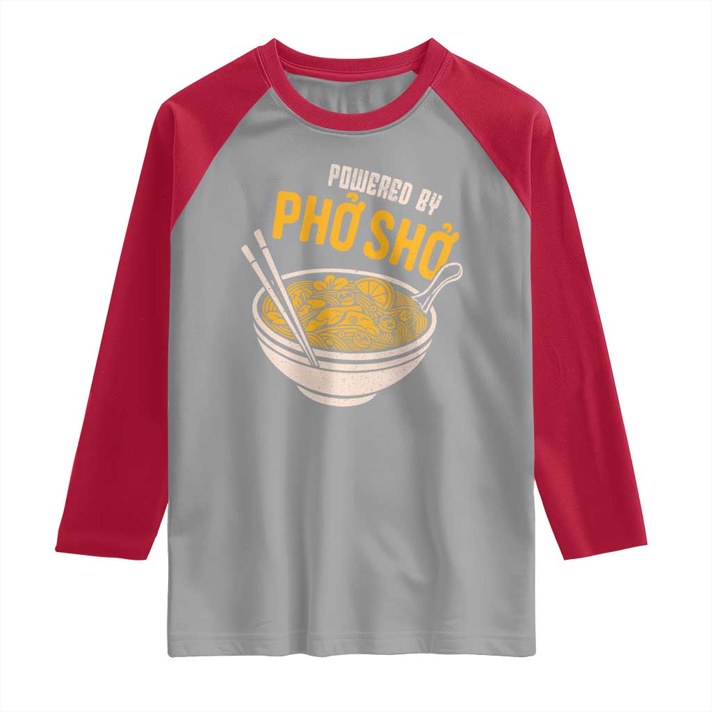 Vietnamese Pho Raglan Shirt Funny Vietnam Foodie Food Humor