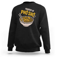 Vietnamese Pho Sweatshirt Funny Vietnam Foodie Food Humor