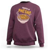 Vietnamese Pho Sweatshirt Funny Vietnam Foodie Food Humor
