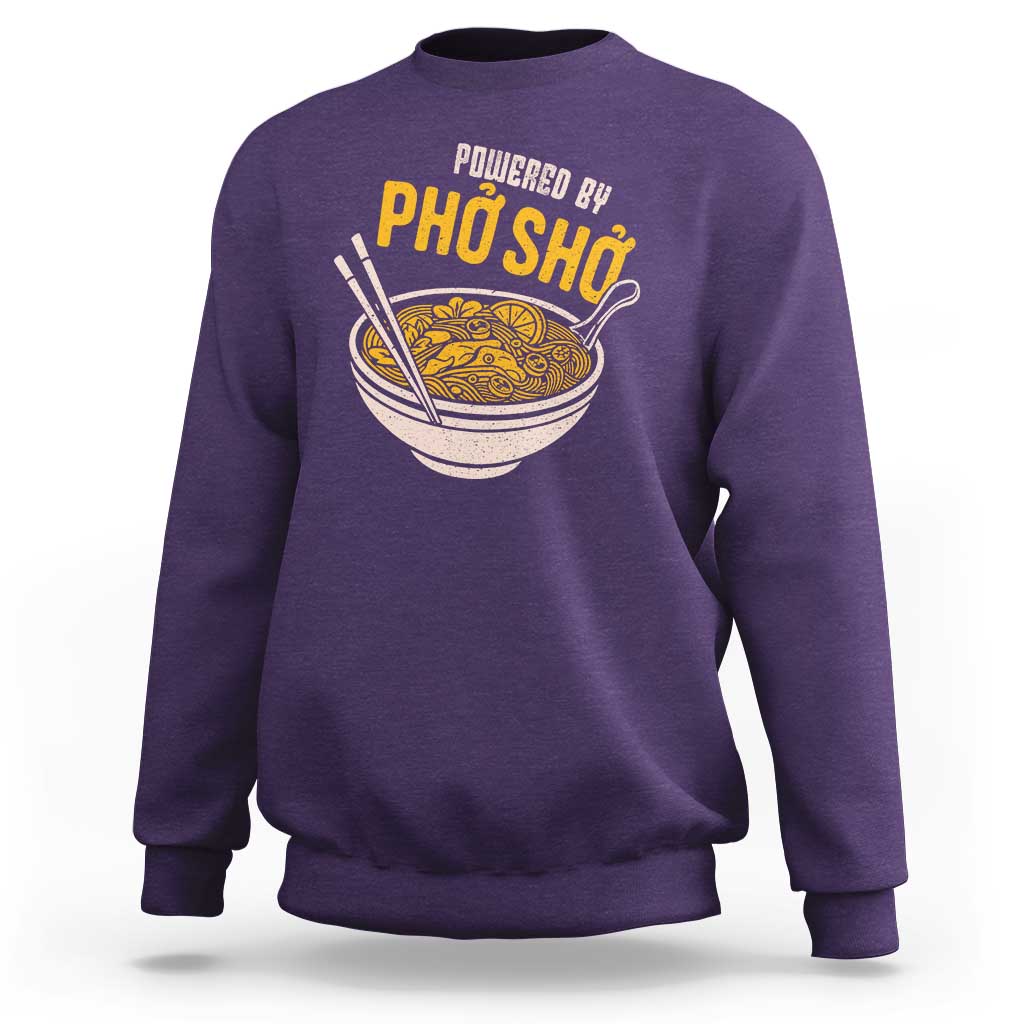 Vietnamese Pho Sweatshirt Funny Vietnam Foodie Food Humor