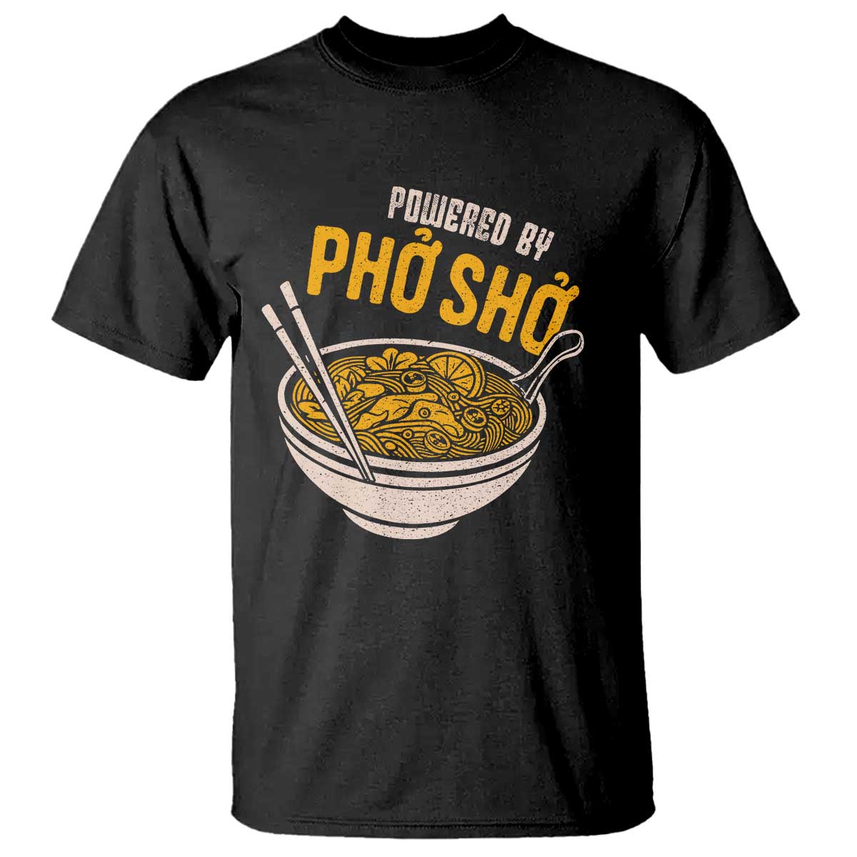 Vietnamese Pho T Shirt Funny Vietnam Foodie Food Humor