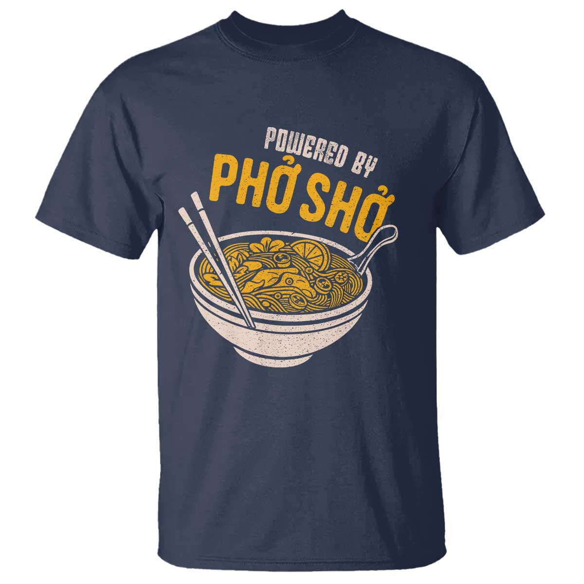Vietnamese Pho T Shirt Funny Vietnam Foodie Food Humor