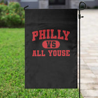 Philly Vs All Youse Garden Flag Vintage Funny Philadelphia Slang Red