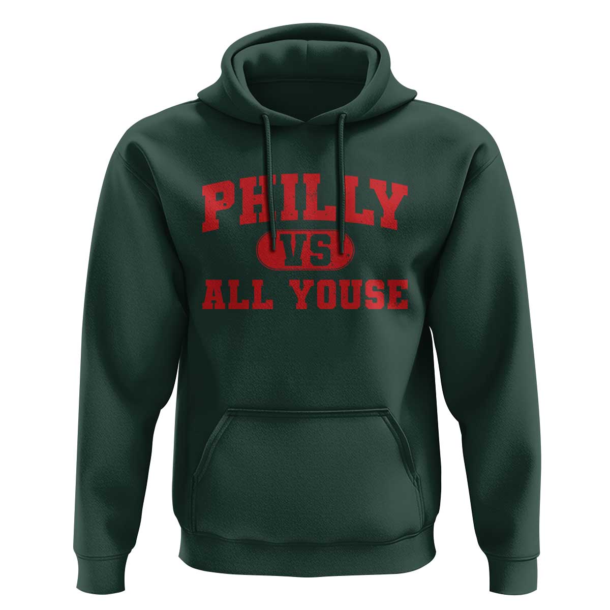 Philly Vs All Youse Hoodie Vintage Funny Philadelphia Slang Red