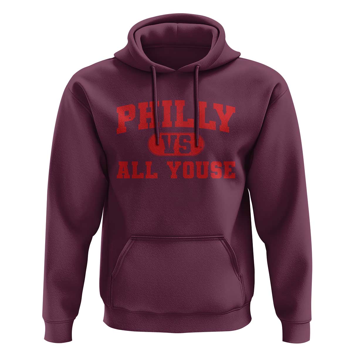 Philly Vs All Youse Hoodie Vintage Funny Philadelphia Slang Red