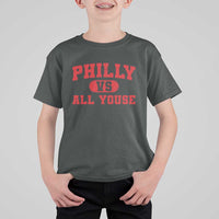 Philly Vs All Youse T Shirt For Kid Vintage Funny Philadelphia Slang Red