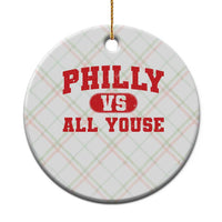 Philly Vs All Youse Ceramic Ornament Vintage Funny Philadelphia Slang Red