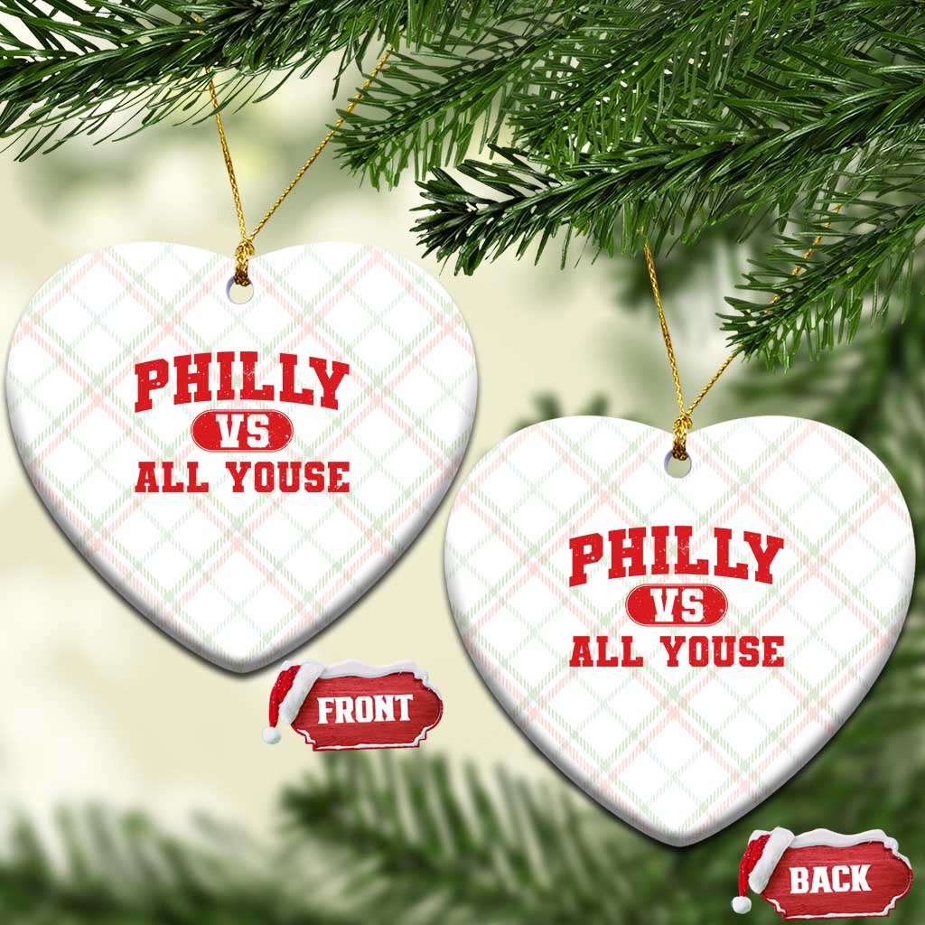 Philly Vs All Youse Ceramic Ornament Vintage Funny Philadelphia Slang Red