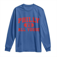 Philly Vs All Youse Long Sleeve Shirt Vintage Funny Philadelphia Slang Red