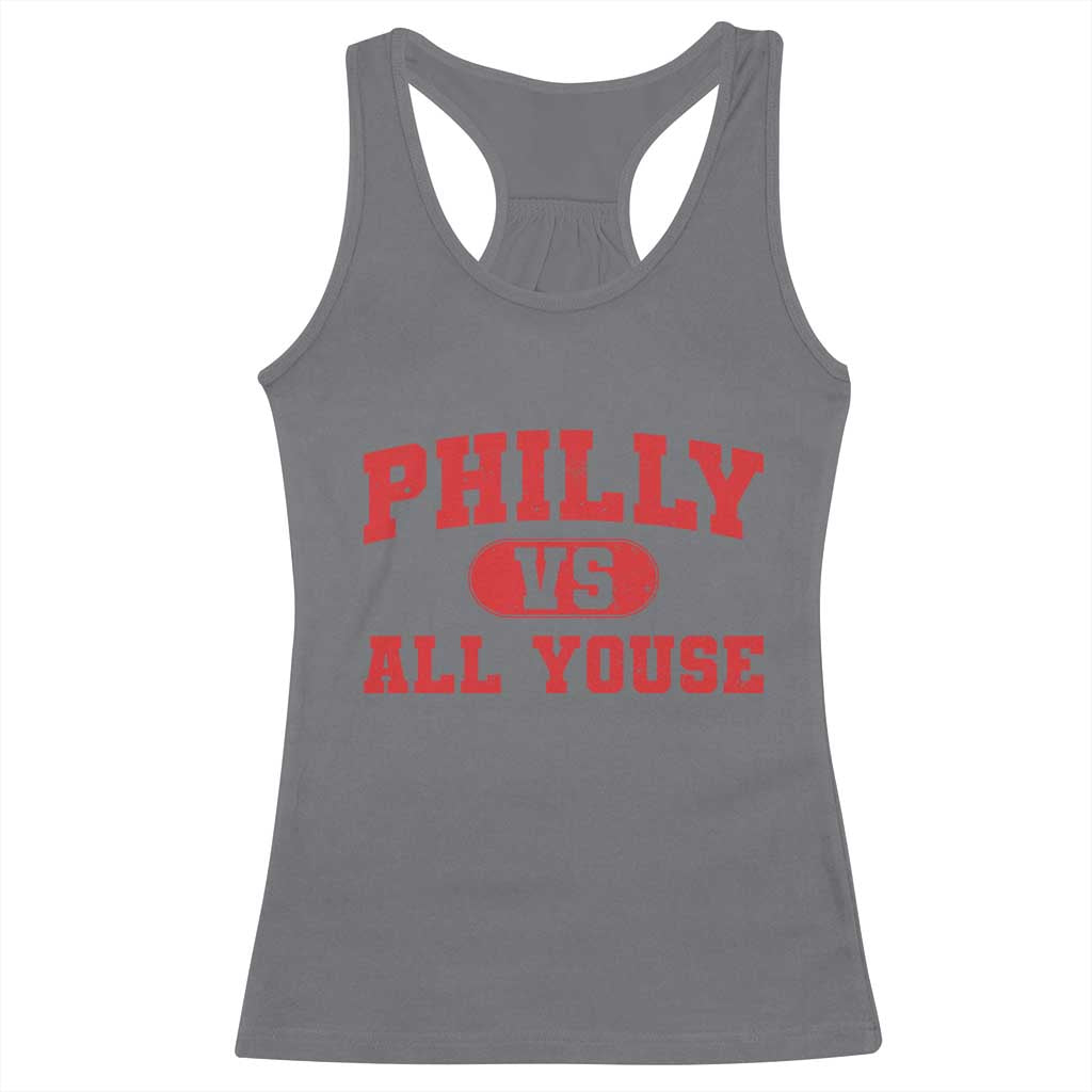 Philly Vs All Youse Racerback Tank Top Vintage Funny Philadelphia Slang Red