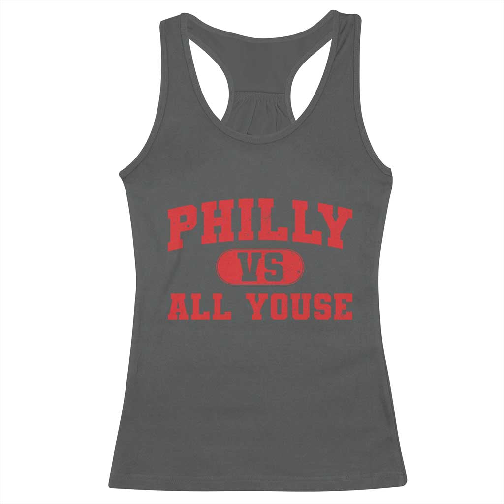 Philly Vs All Youse Racerback Tank Top Vintage Funny Philadelphia Slang Red