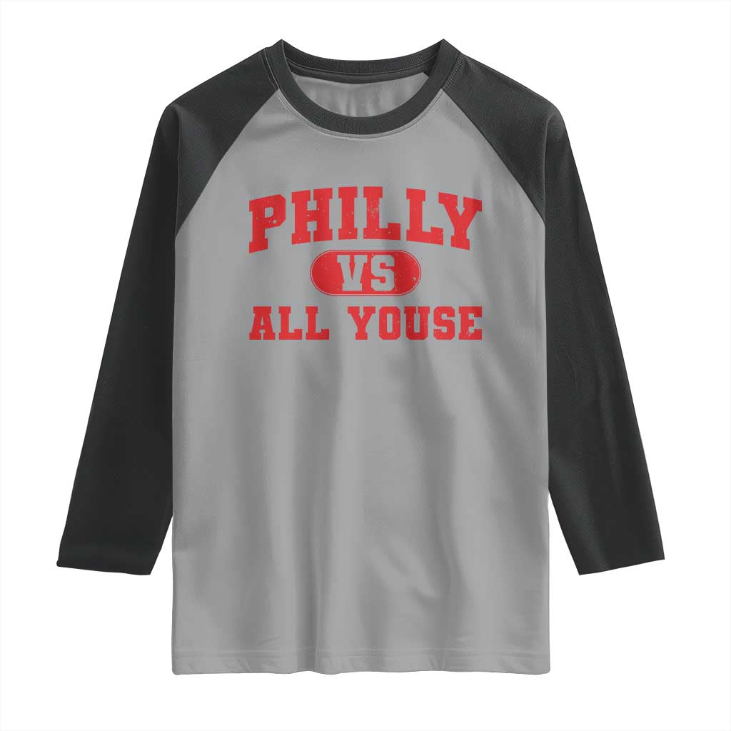 Philly Vs All Youse Raglan Shirt Vintage Funny Philadelphia Slang Red