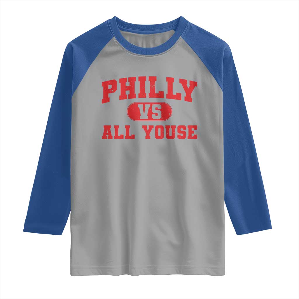 Philly Vs All Youse Raglan Shirt Vintage Funny Philadelphia Slang Red