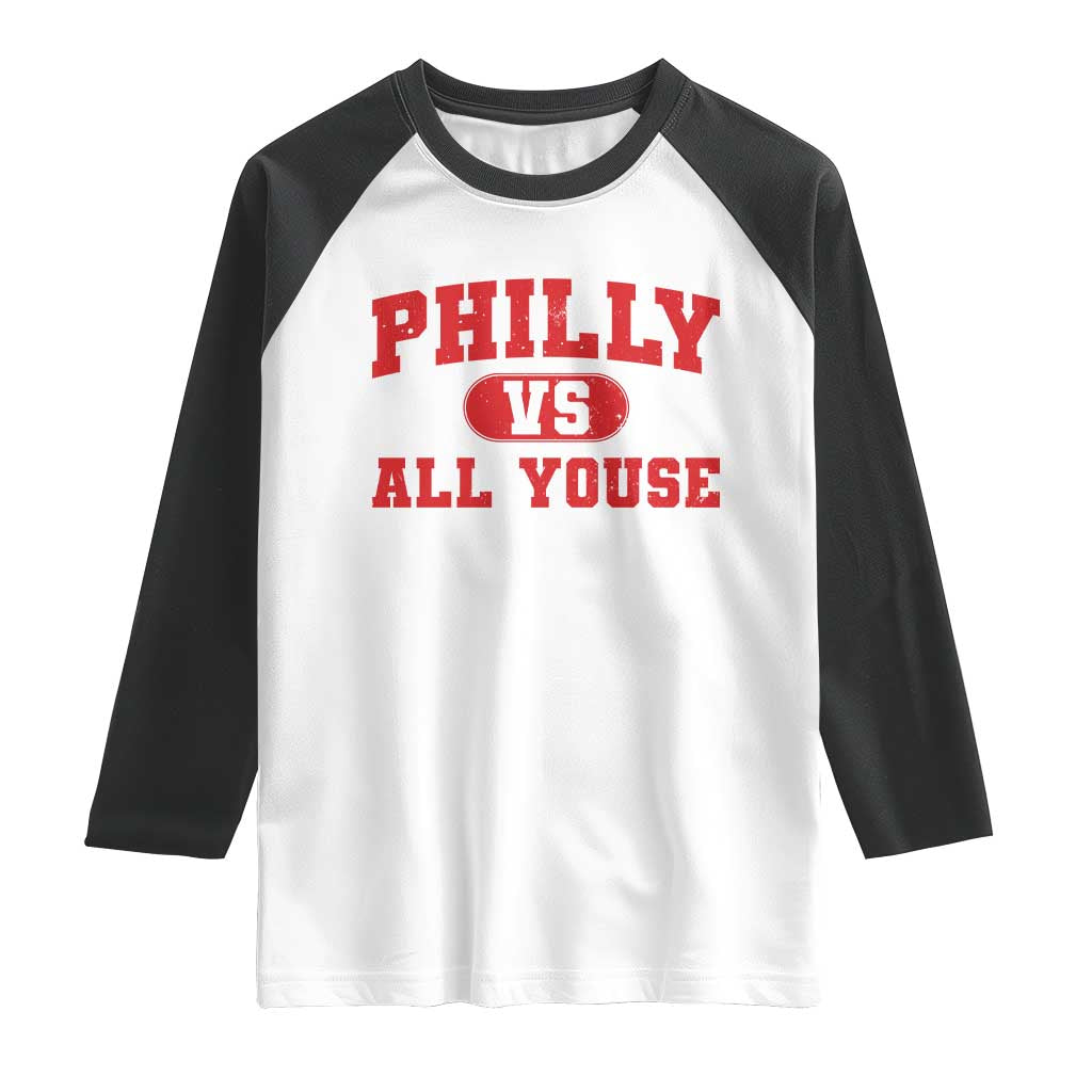 Philly Vs All Youse Raglan Shirt Vintage Funny Philadelphia Slang Red