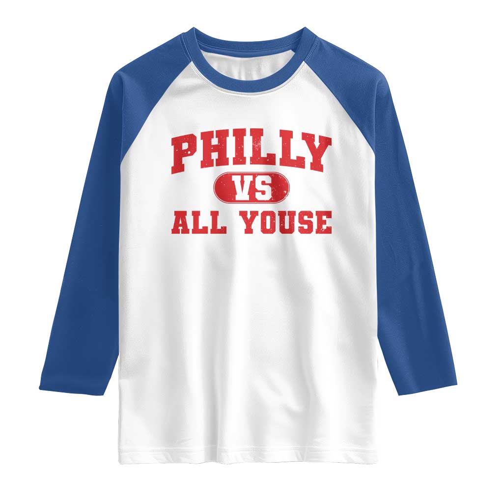 Philly Vs All Youse Raglan Shirt Vintage Funny Philadelphia Slang Red