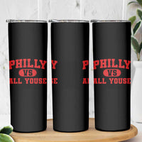 Philly Vs All Youse Skinny Tumbler Vintage Funny Philadelphia Slang Red