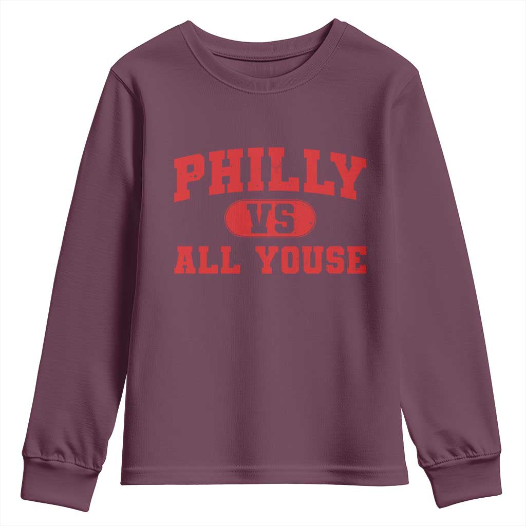 Philly Vs All Youse Youth Sweatshirt Vintage Funny Philadelphia Slang Red