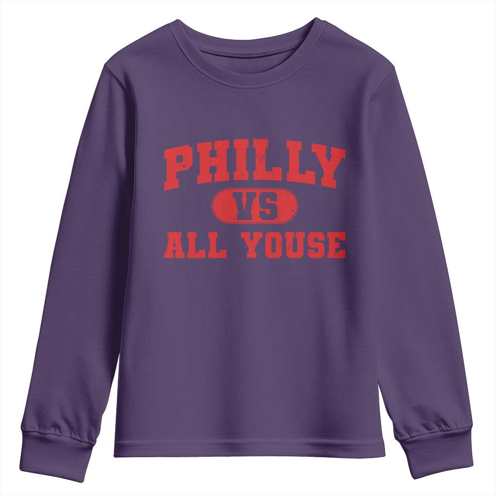 Philly Vs All Youse Youth Sweatshirt Vintage Funny Philadelphia Slang Red