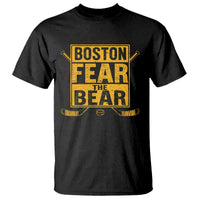 Boston Ice Hockey T Shirt Fear The Bear