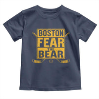 Boston Ice Hockey Toddler T Shirt Fear The Bear