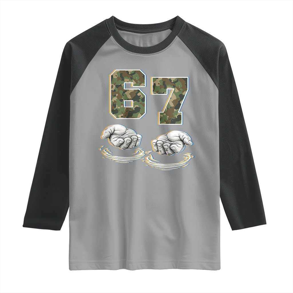 Funny Six Seven 6 7 Meme Raglan Shirt Gen Alpha Slang 6 7 Hands Camo Boy Girl